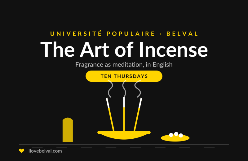 Illustration of incense sticks in a bowl with curling smoke, titled The Art of Incense, Université Populaire Belval