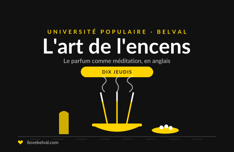 Illustration d'des bâtonnets d'encens dans un bol et de la fumée, titrée L'art de l'encens, Université Populaire Belval