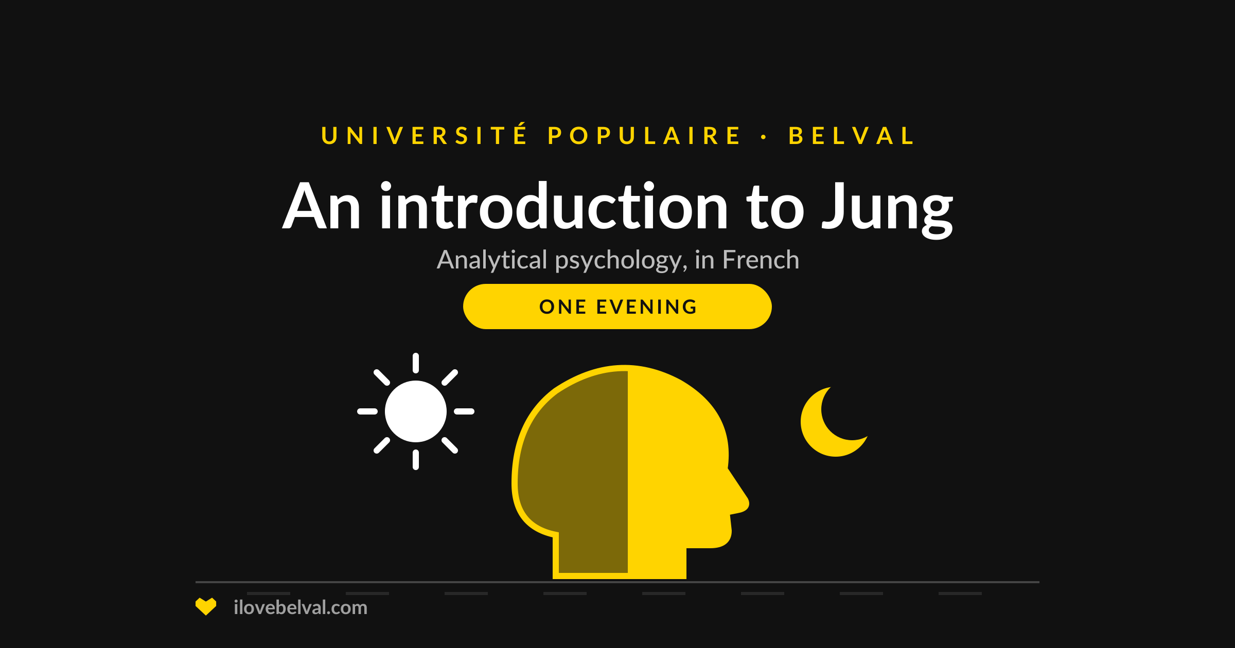 Illustration of a head in profile, half lit and half in shadow, between a sun and a moon, titled An introduction to Jung, Université Populaire Belval