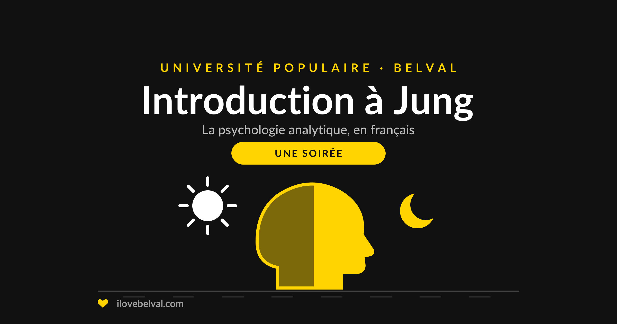 Illustration d'une tête de profil, mi-éclairée mi-ombrée, entre un soleil et une lune, titrée Introduction à Jung, Université Populaire Belval