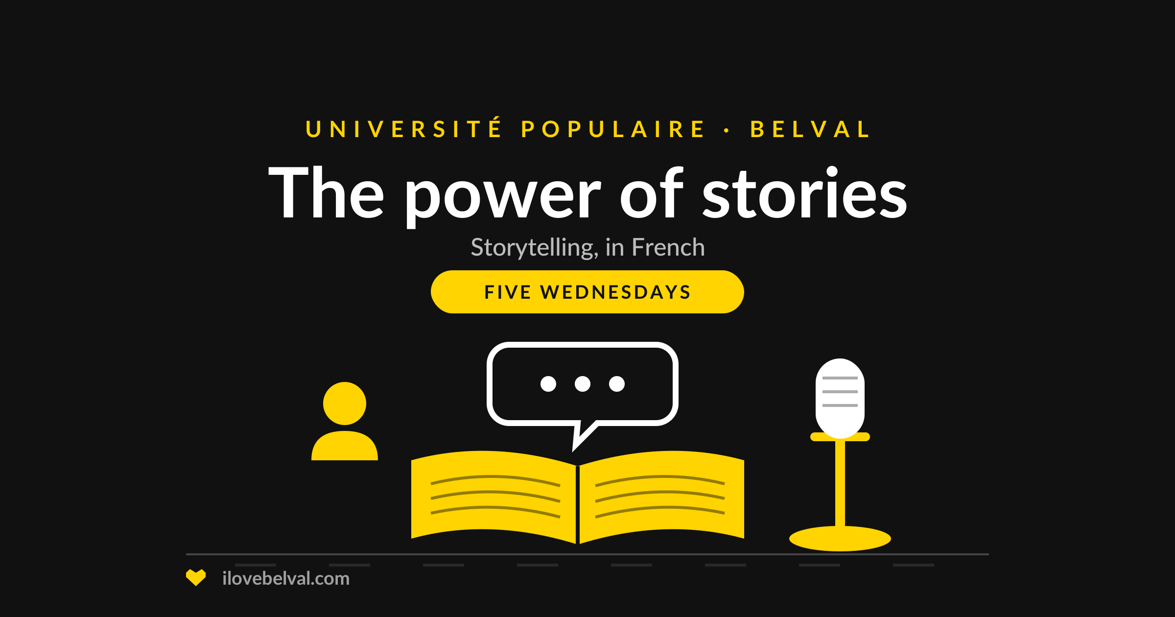 Illustration of an open book with a speech bubble and a microphone, titled The power of stories, Université Populaire Belval
