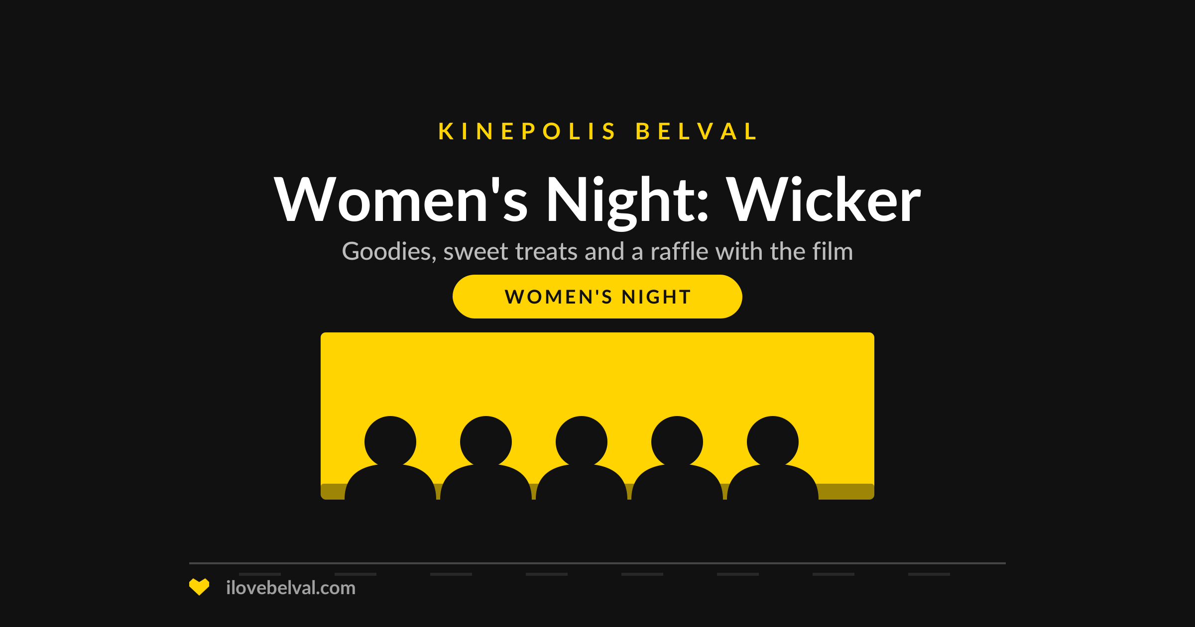 Women’s Night: Wicker at Kinepolis Belval, I Love Belval illustration